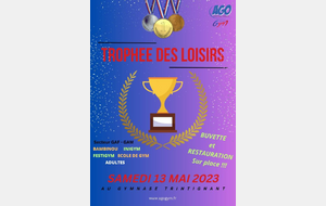 INSCRIPTION AU TROPHEE LOISIRS 2023 : COMPETITION INTERNE DES LOISIRS
